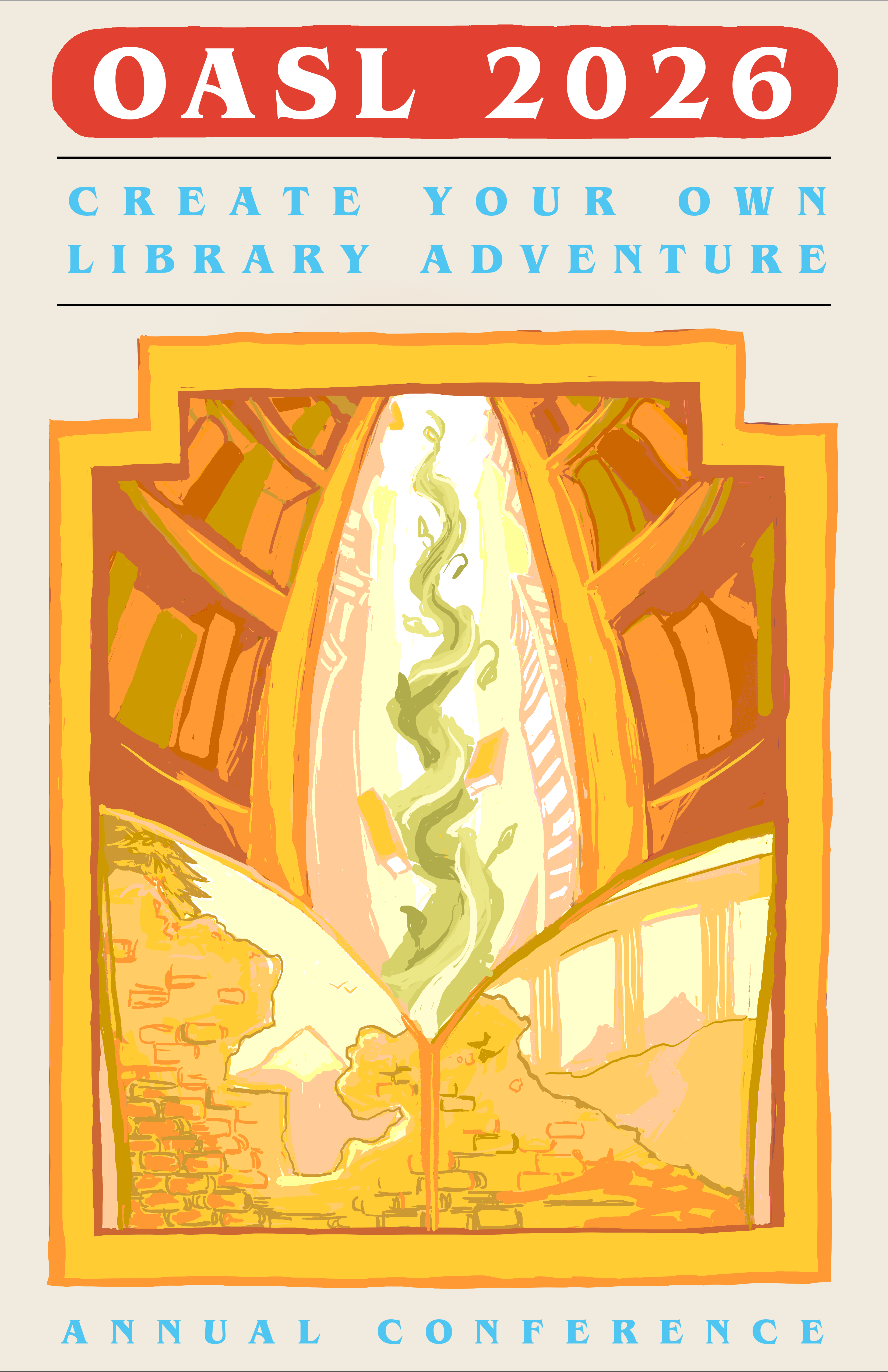 A book cover resembling the iconic "Choose Your Own Adventure" series that is advertising the OASL 2026 Fall Conference with the theme Choose Your Own Library Adventure